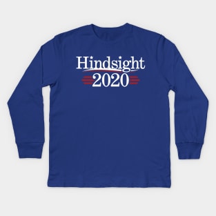 Hindsight 2020 Kids Long Sleeve T-Shirt